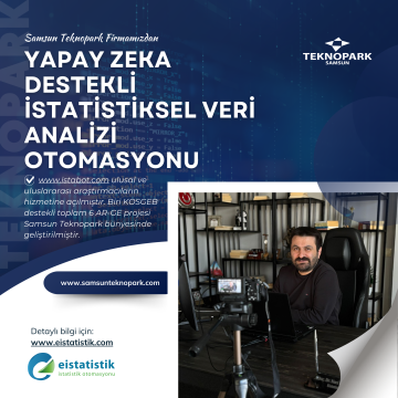 Samsun Teknopark Firmamız EİSTATİSTİK Tarafından Türkiye'nin ve Dünyanın İlk ve Tek Yerli Online İstatistiksel Veri Analizi Platformu Hayata Geçirildi.